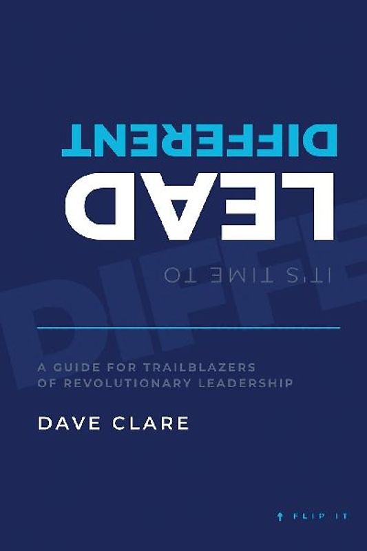 It's Time to Lead Different