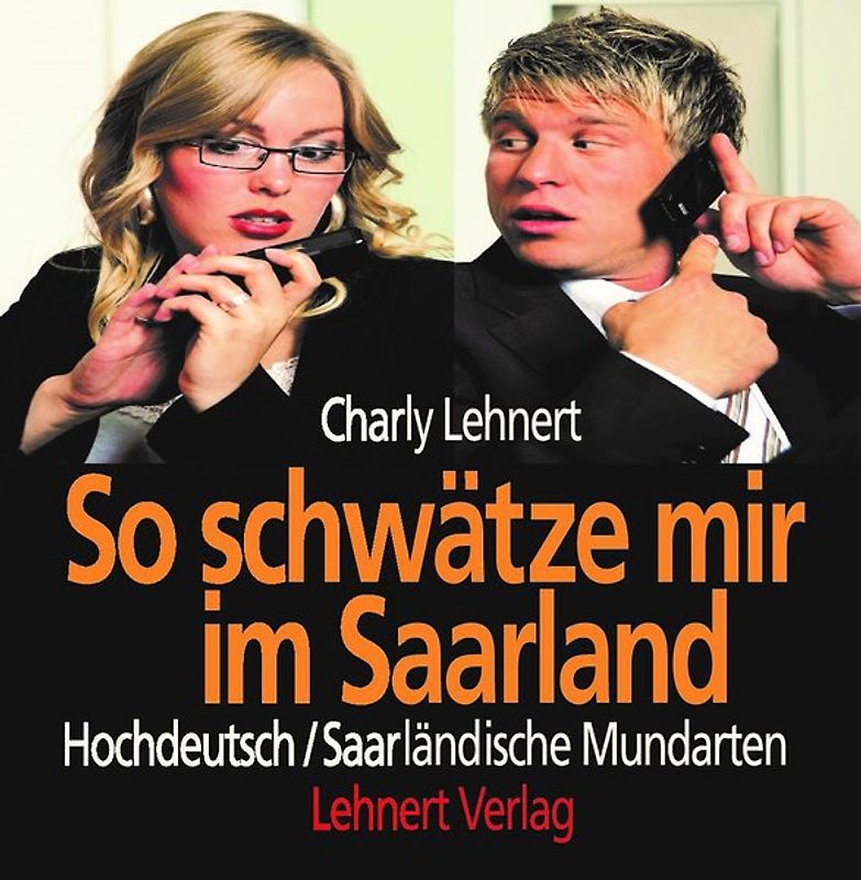 So schwätze mir im Saarland