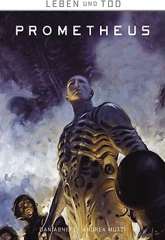 Leben und Tod: Prometheus
