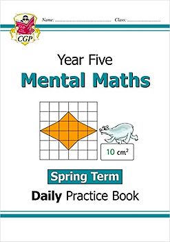 KS2 Mental Maths Year 5 Daily Practice Book: Spring Term