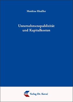 Unternehmenspublizität und Kapitalkosten