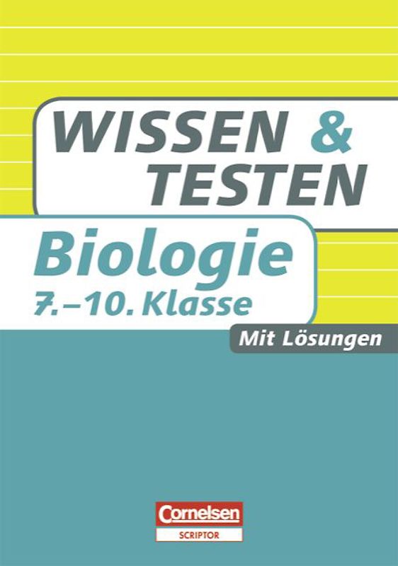 Wissen und Testen / 7.-10. Schuljahr - Buch mit Lösungen