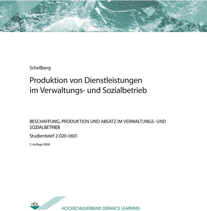 Produktion von Dienstleistungen im Verwaltungs- und Sozialbetrieb