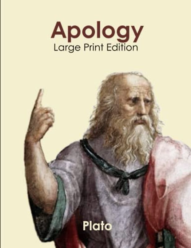 Apology: Large Print Edition