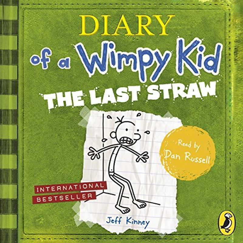 Diary of a Wimpy Kid: The Last Straw (Book 3): . (Diary of a Wimpy Kid, 3)