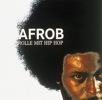 Afrob - Rolle mit Hip Hop