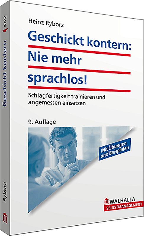 Geschickt kontern: Nie mehr sprachlos!
