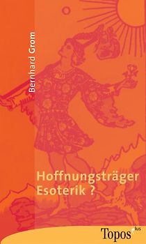 Hoffnungsträger Esoterik
