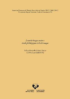 Le verbe basque ancien : étude philologique et diachronique