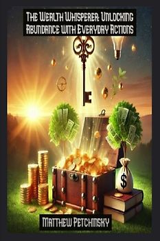 The Wealth Whisperer