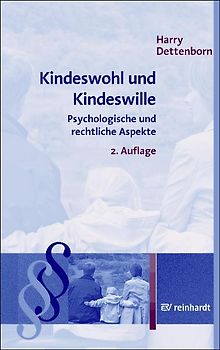 Kindeswohl und Kindeswille