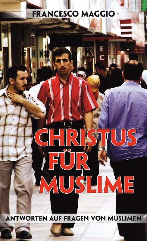 Christus für Muslime