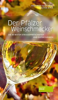 Der Pfälzer Weinschmecker