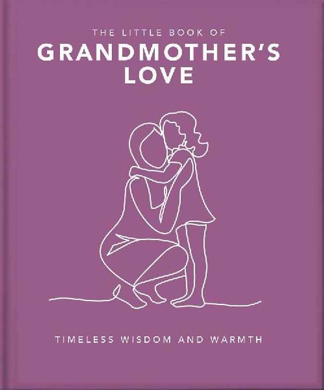 The Little Book of Grandmother's Love