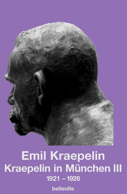 Kraepelin in München III
