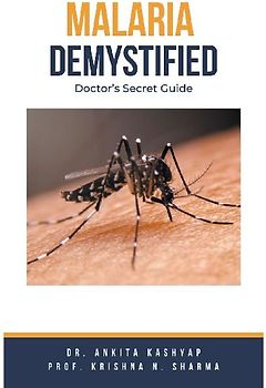 Malaria Demystified