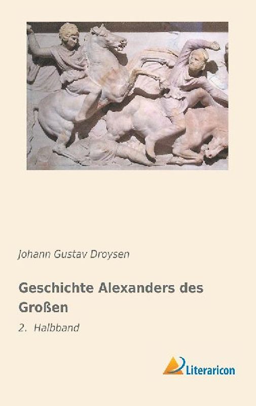 Geschichte Alexanders des Großen