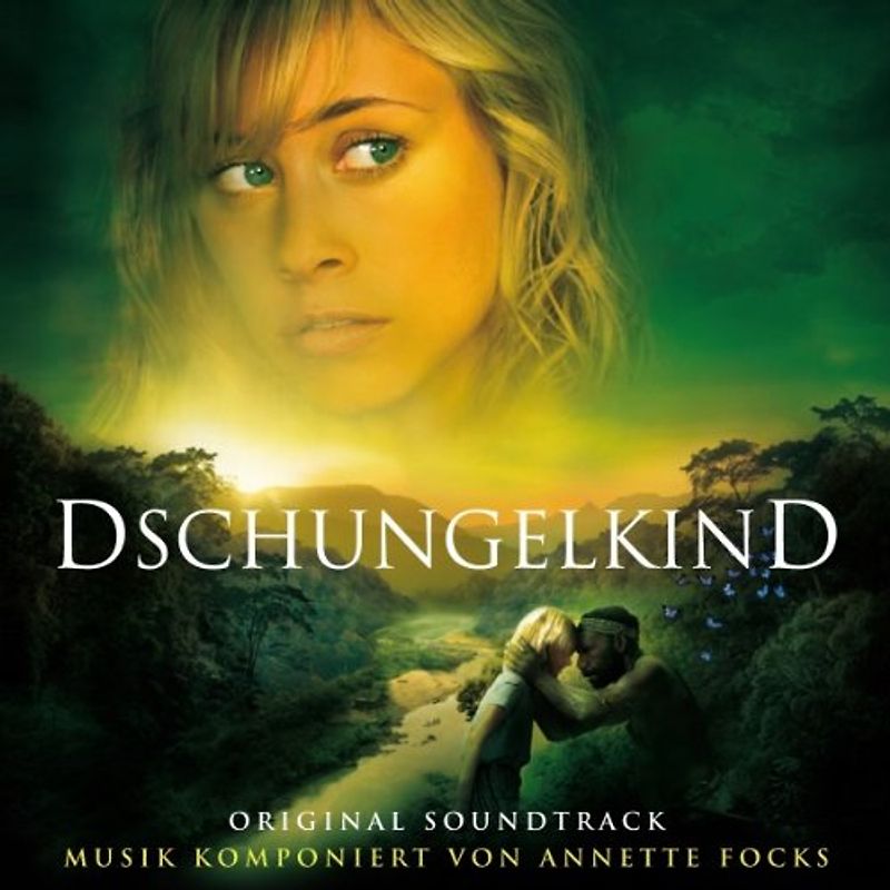Annette Focks - Dschungelkind-Original Soundtrack