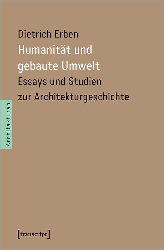 Humanität und gebaute Umwelt