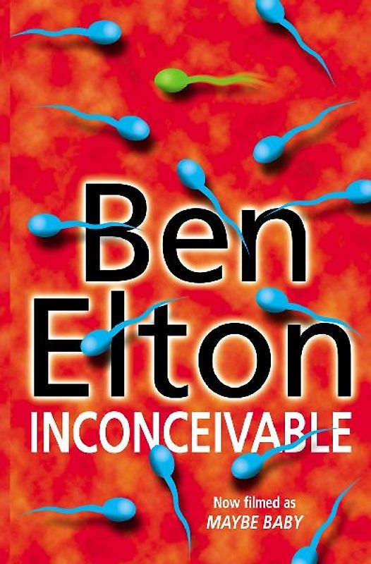 INCONCEIVABLE. - BEN. ELTON