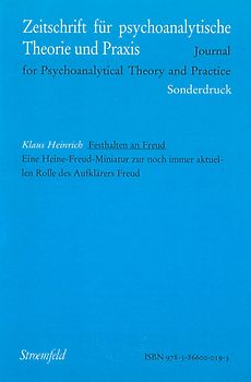 Festhalten an Freud. Eine Heine-Freud-Miniatur