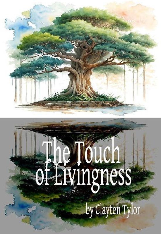 The Touch of Livingness
