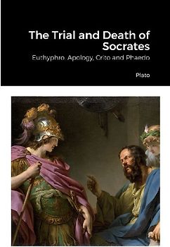 The Trial and Death of Socrates