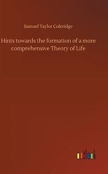 Hints towards the formation of a more comprehensive Theory of Life