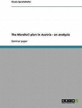 The Marshall plan in Austria - an analysis