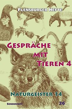 Gespräche mit Tieren 4