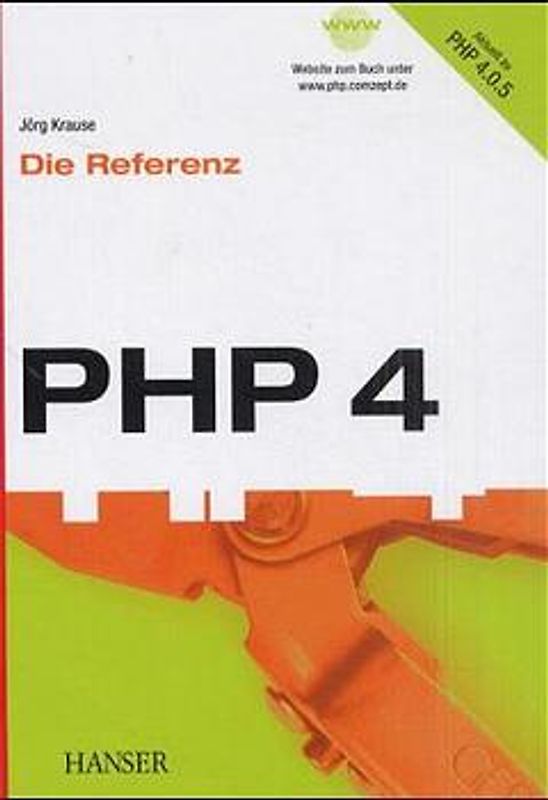 PHP 4 -- Die Referenz