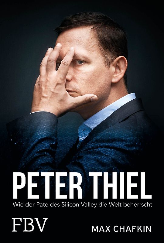 Peter Thiel – Facebook, PayPal, Palantir