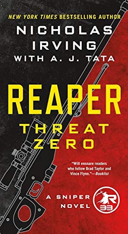 Reaper: Threat Zero: A Sniper Novel (Sniper, 2, Band 2)