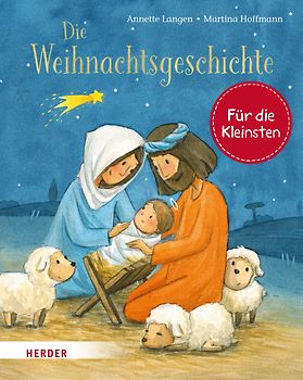 Die Weihnachtsgeschichte (Pappbilderbuch)