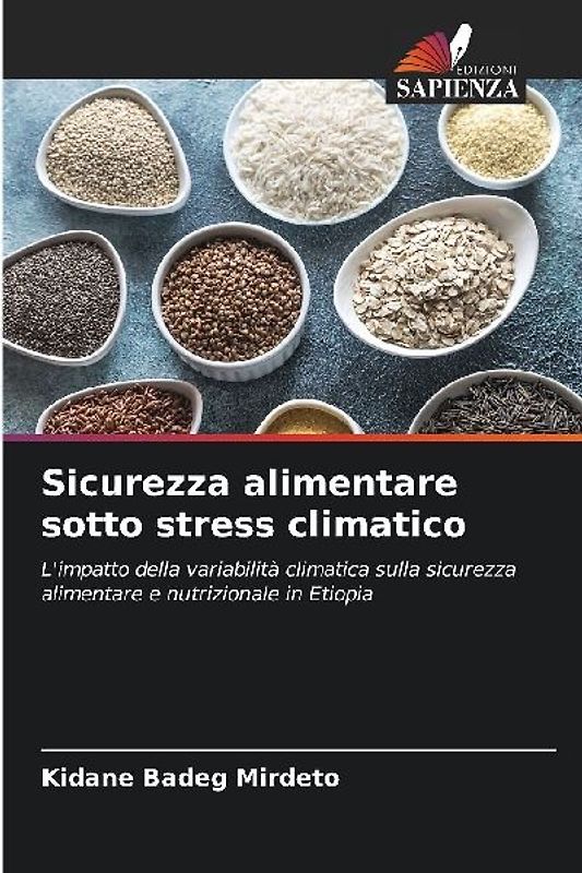 Sicurezza alimentare sotto stress climatico