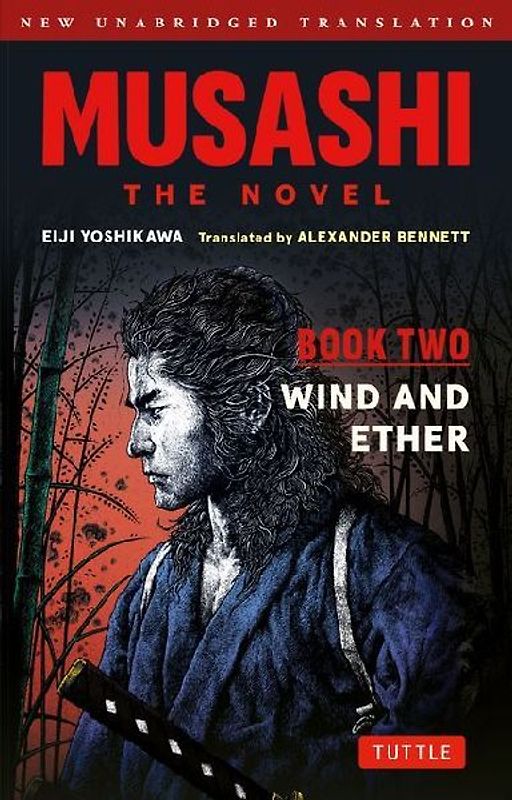 Musashi: Book Two - Wind & Ether - The Novel