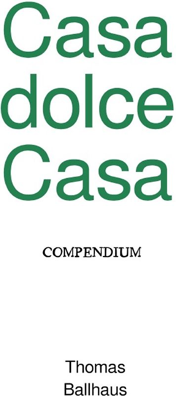 Casa dolce Casa