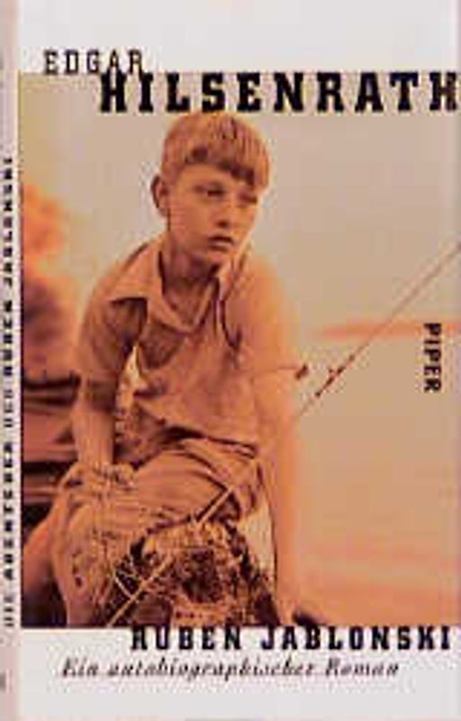 Die Abenteuer des Ruben Jablonski. Ein autobiographischer Roman