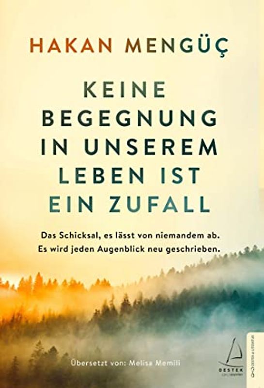 Keine Begegnung in unserem Leben ist ein Zufall: Das Schicksal, es lässt von niemandem ab. Es wird jeden Augenblick neu geschrieben