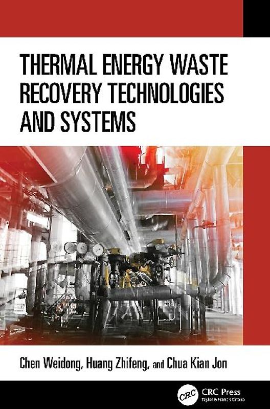 Thermal Energy Waste Recovery Technologies and Systems