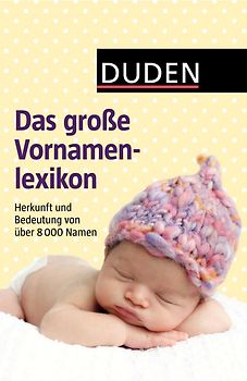 Duden – Das große Vornamenlexikon
