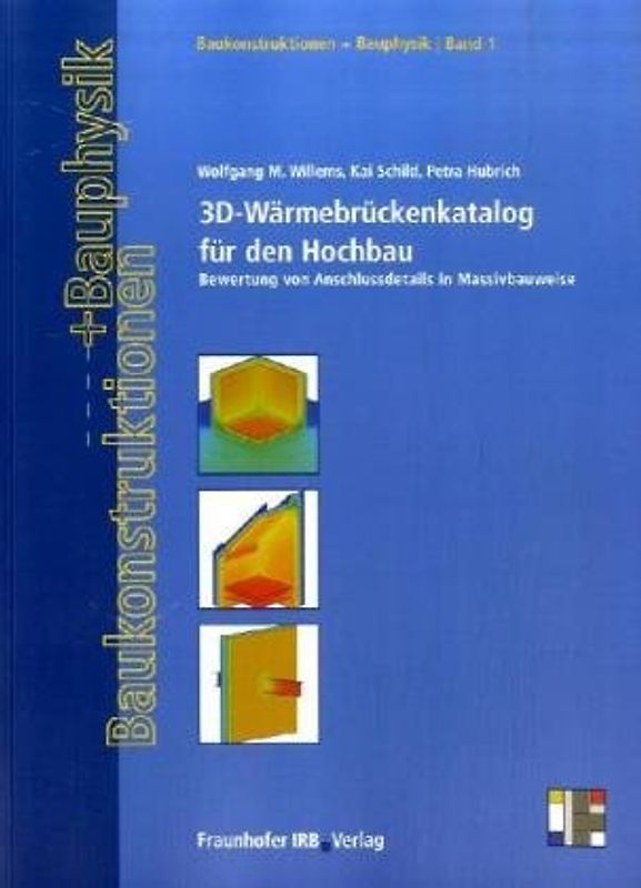 3D-Wärmebrückenkatalog für den Hochbau.