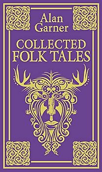 Collected Folk Tales - Garner, Alan