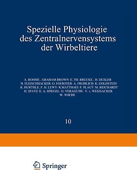 Spezielle Physiologie des Zentralnervensystems der Wirbeltiere