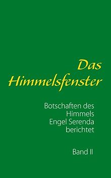 Das Himmelsfenster