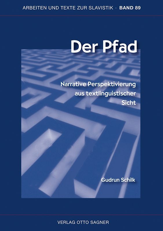 Der Pfad. Narrative Perspektivierung aus textlinguistischer Sicht