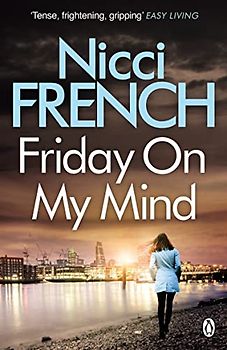Friday on My Mind: A Frieda Klein Novel (Book 5)