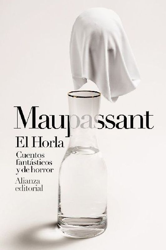 El Horla : cuentos fantásticos y de horror