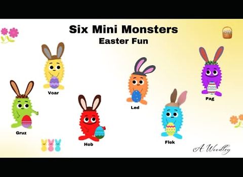 Six Mini Monsters: Easter Fun