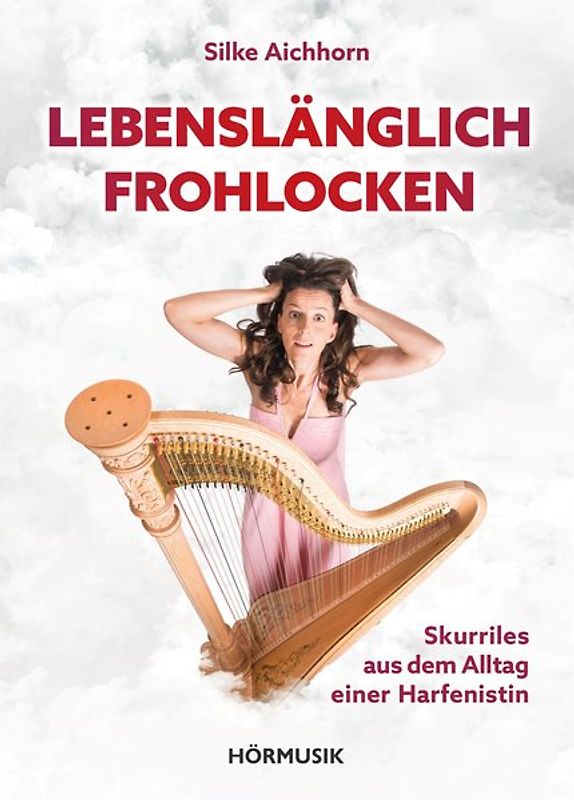 Lebenslänglich Frohlocken